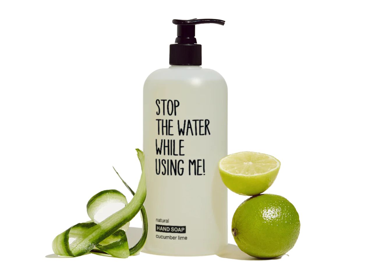 STOP THE WATER WHILE USING ME I HAND SOAP I CUCUMBER LIME HAND SOAP I 500ml 